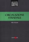 Circolazione stradale. eBook