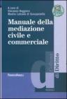 Manuale della mediazione civile e commerciale. eBook