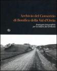 Archivio del Consorzio di bonifica della Valdorcia. Immagini fotografiche per la lettura del territorio