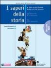 I saperi della storia. Ediz. blu. Per le Scuole superiori vol.1