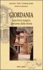 Giordania. Una terra colorata percorsa dalla storia