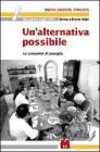 Un' alternativa possibile. Le comunit� di famiglie