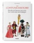The complete costume history. Ediz. inglese, francese e tedesca
