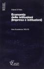 Economia delle istituzioni. Impresa e istituzioni