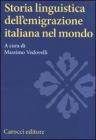Storia linguistica dell'emigrazione italiana nel mondo