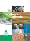 Ecologia agraria. Per gli Ist. Professionali per l'agricoltura