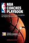NBA coaches playbook. I fondamentali, le tecniche e le tattiche dei migliori allenatori NBA