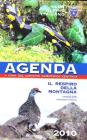 Il respiro della montagna. Animali delle montagne italiane. Agenda 2010