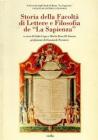 Storia della Facolt� di Lettere e Filosofia de �La Sapienza�. eBook