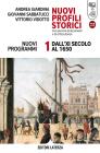 Nuovi profili storici. Con percorsi di documenti e di critica storica. Con espansione online. Per le Scuole superiori vol.1
