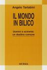 Il mondo in bilico. Uomini e scimmie, un destino comune