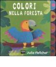 Colori nella foresta