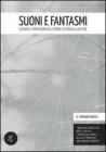 Suoni e fantasmi. Scenari e dimensioni nellopera di Edgar Allan Poe. eBook