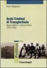 Arabi cristiani di Transgiordania. Spazi politici e cultura tribale (1841-1922). eBook