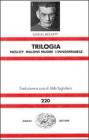 Trilogia: Molloy-Malone muore-L'innominabile