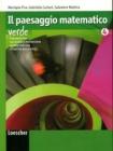 Paesaggio matematico. Ediz. verde. Con espansione online. Per le Scuole superiori vol.2