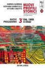 Nuovi profili storici. Con percorsi di documenti e di critica storica. Con espansione online. Per le Scuole superiori vol.3