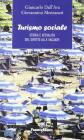 Turismo sociale. Storia e attualit� del diritto alle vacanze