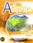 Nuovo atlante. Vol. D-E: Il mondo-I paesi extraeuropei. Per la Scuola media