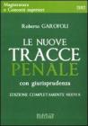 Le nuove tracce penale con giurisprudenza