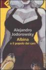 Albina o il popolo dei cani. eBook