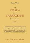 La terapia come narrazione. Proposte cliniche