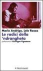 Le radici della ndrangheta. eBook