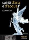 Spiriti daria e dacqua. eBook