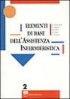 Elementi di base dell'assistenza infermieristica vol.2