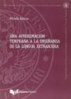 Una aproximaci�n temprana a la ensenanza de la lengua extranjera