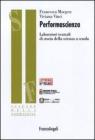 Performascienza. Laboratori teatrali di storia della scienza a scuola. eBook