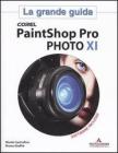 Corel PaintShop Pro PHOTO 11. La grande guida. Con CD-ROM