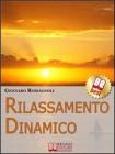 Rilassamento Dinamico. eBook