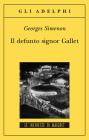Il defunto signor Gallet. eBook