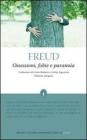 Ossessioni, fobie e paranoia. eBook