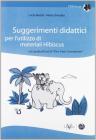 Suggerimenti didattici per l'utilizzo dei materiali