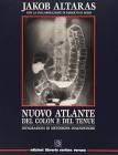 Nuovo atlante del colon e del tenue