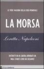 La morsa. Le vere ragioni della crisi mondiale