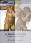 La pianta proibita. Canapa: coltura e cultura. eBook