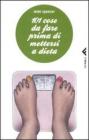 101 cose da fare prima di mettersi a dieta. eBook