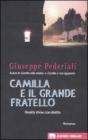 Camilla e il Grande Fratello. eBook