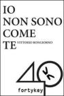 Io non sono come te. eBook