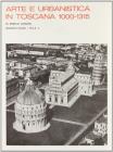 Arte e urbanistica in Toscana (1000-1315) (rist. anast.)