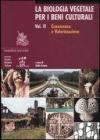 La biologia vegetale per i beni culturali vol.2