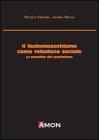 Il sadomasochismo come relazione sociale. Le parafilie del quotidiano