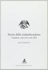 Storia della malaeducazione. I bambini cattivi nel secolo XIX