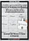 Autoconsulenza Finanziaria. eBook