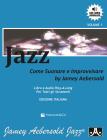Jazz. Come suonare e improvvisare. Con CD Audio