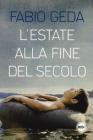 L' estate alla fine del secolo