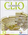 Clio dossier. Tomi D-E-F: Roma, l'impero-Alto Medioevo-Basso Medioevo. Con espansione online. Per le Scuole superiori